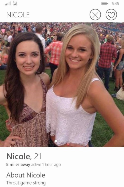 tinder - beauty - Nicole Nicole, 21 8 miles away active 1 hour ago About Nicole Throat game strong