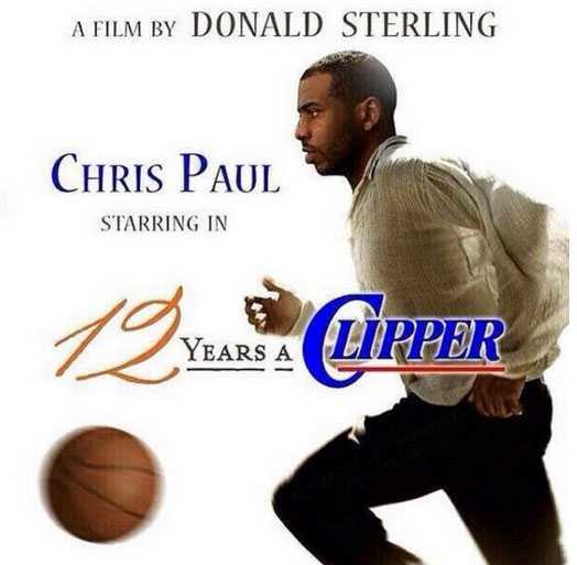 12 years a slave poster - A Film By Donald Sterling Chris Paul Starring In 19 Yankee Clipper