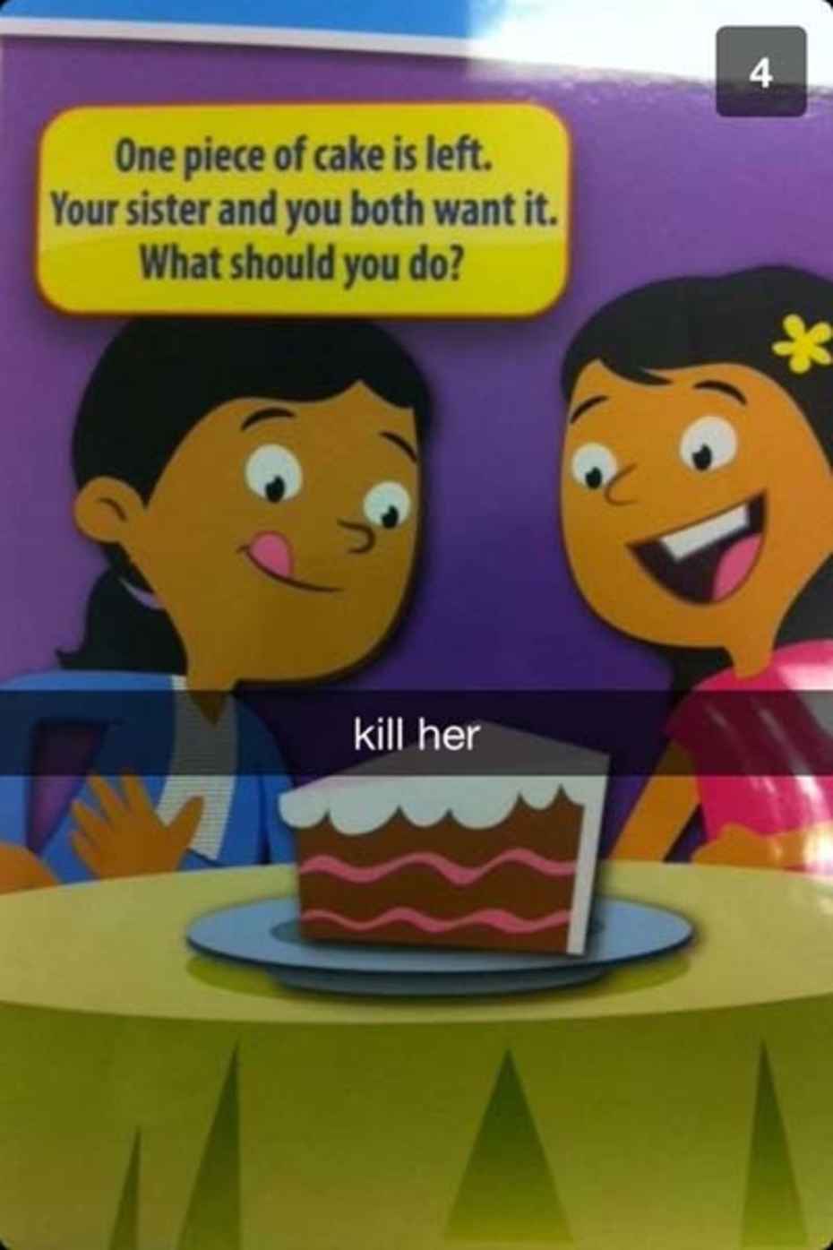 snapchat cringe thinking about you scooby doo snapchat - One piece of cake is left. Your sister and you both want it. What should you do? kill her