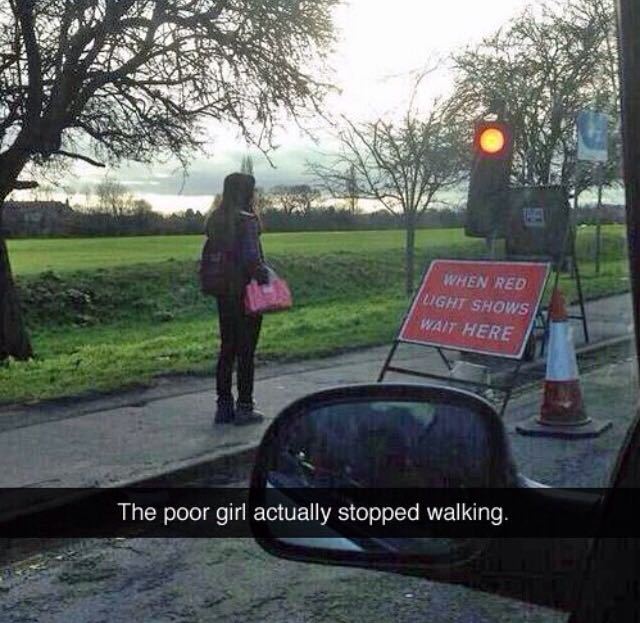 rules demotivational - When Red Light Shows Wait Here The poor girl actually stopped walking.