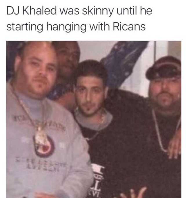 big pun fat joe dj khaled - Dj Khaled was skinny until he starting hanging with Ricans