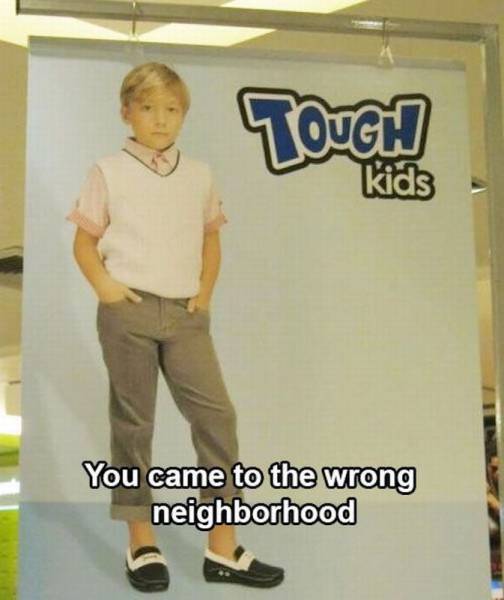 Touced kids You came to the wrong neighborhood