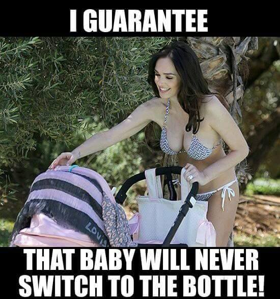 photo caption - I Guarantee That Baby Will Never Switch To The Bottle!