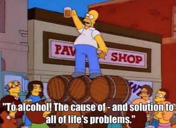 drunk drunk simpsons - "Toalcohol! The cause of and solution to all of life's problems."
