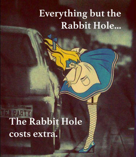 disney bad - Everything but the Rabbit Hole... Tea Party The Rabbit Hole costs extra.