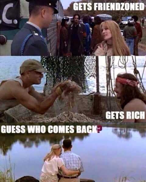 forrest gump and jenny - Gets Friendzoned Gets Rich Guess Who Comes Back