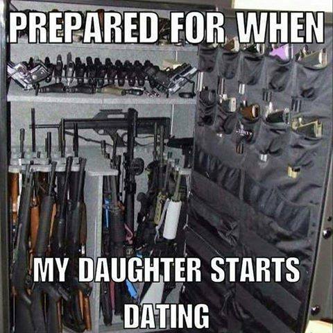 prepared for when my daughter starts dating - Prepared For When My Daughter Starts Dating