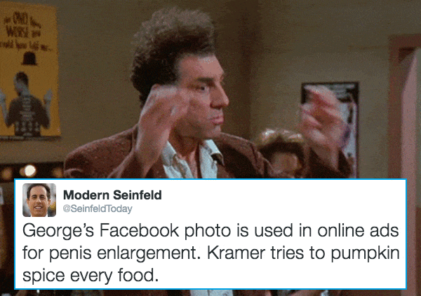 mind blown gif kramer - Modern Seinfeld George's Facebook photo is used in online ads for penis enlargement. Kramer tries to pumpkin spice every food.