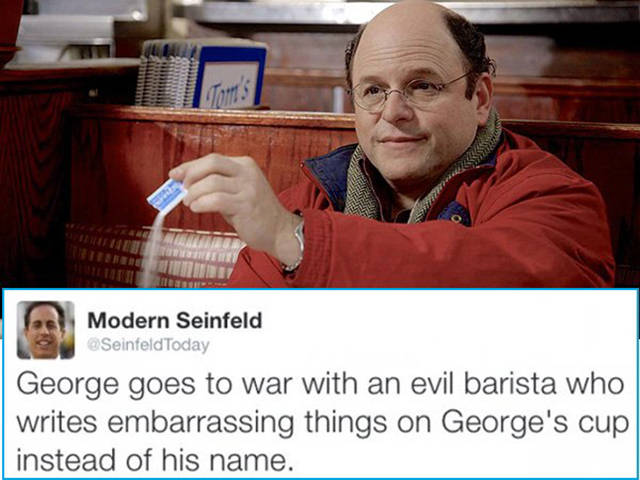 seinfeld modern day - Modern Seinfeld George goes to war with an evil barista Who writes embarrassing things on George's cup instead of his name.
