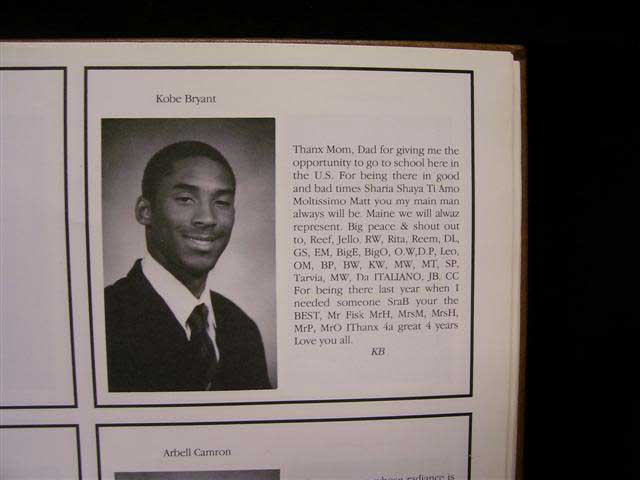 kobe bryant high school yearbook - Kobe Bryant Thanx Mom, Dad for giving me the opportunity to go to school here in the Us. For being there in good and bad times Sharia Shaya Ti Amo Moltissimo Matt you my main man always will be Maine we will alw.az repre