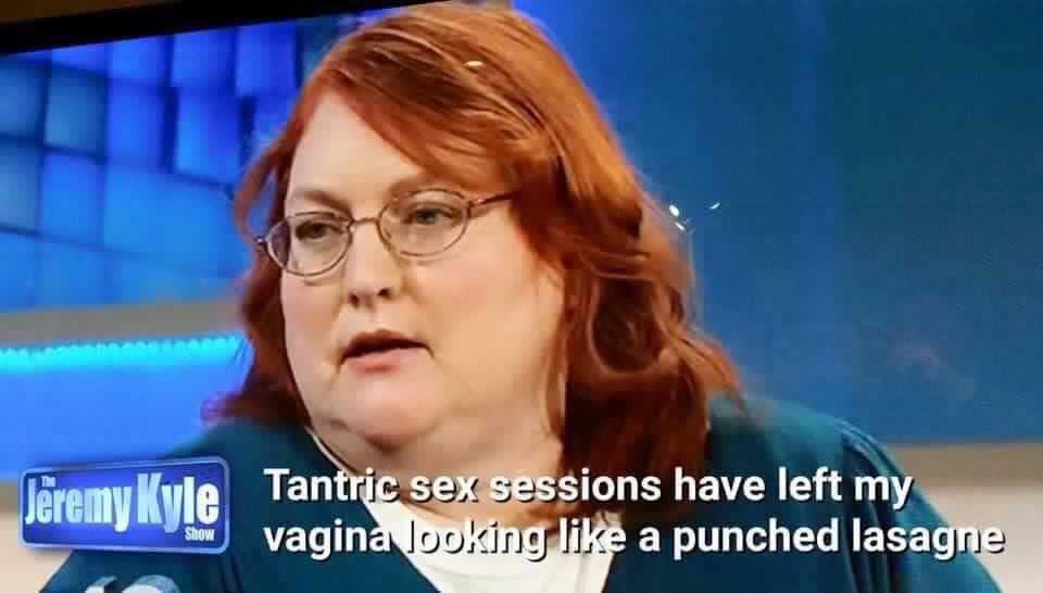 punched lasagna - Tantric sex sessions have left my vagina looking a punched lasagne Show