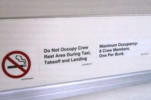 So close that these signs remind crew that only one person is allowed in each bed. So much for airplane fantasies