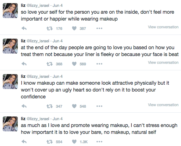 She later expressed her feelings on Twitter — where she has more than 68,000 followers — to stress that although she loves wearing makeup, she feels it’s more important to love your “bare, no makeup, natural self.”