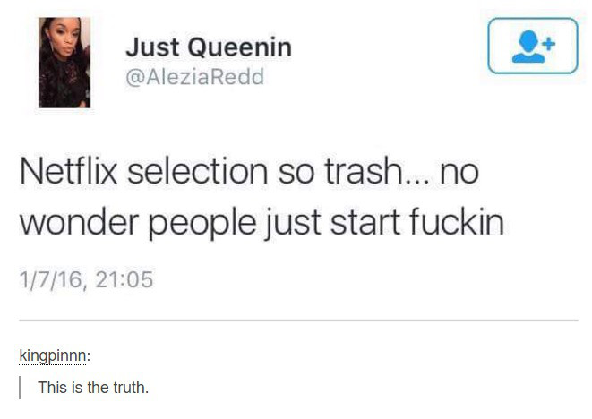 london eye - Just Queenin Redd Netflix selection so trash... no wonder people just start fuckin 1716, kingpinnn This is the truth.