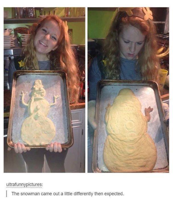 cookie meme before and after christmas - ultrafunnypictures | The snowman came out a little differently then expected.
