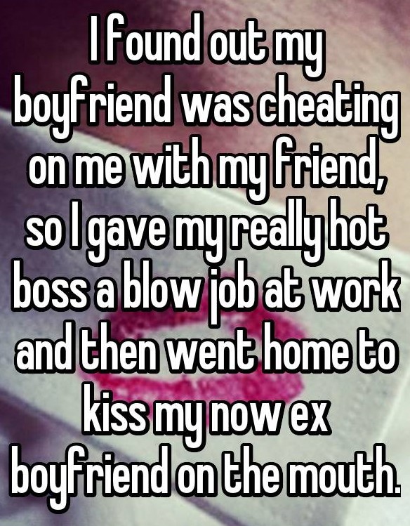 material - I found out my boyfriend was cheating on me with my friend so Igave my really hot boss a blow job at work and then went home to kiss my nowex boyfriend on the mouth