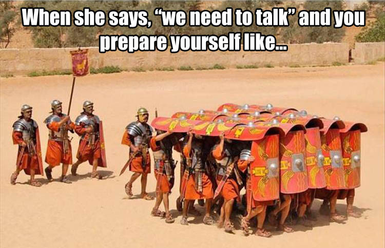 she says we need to talk - When she says, we need to talkand you prepare yourself .