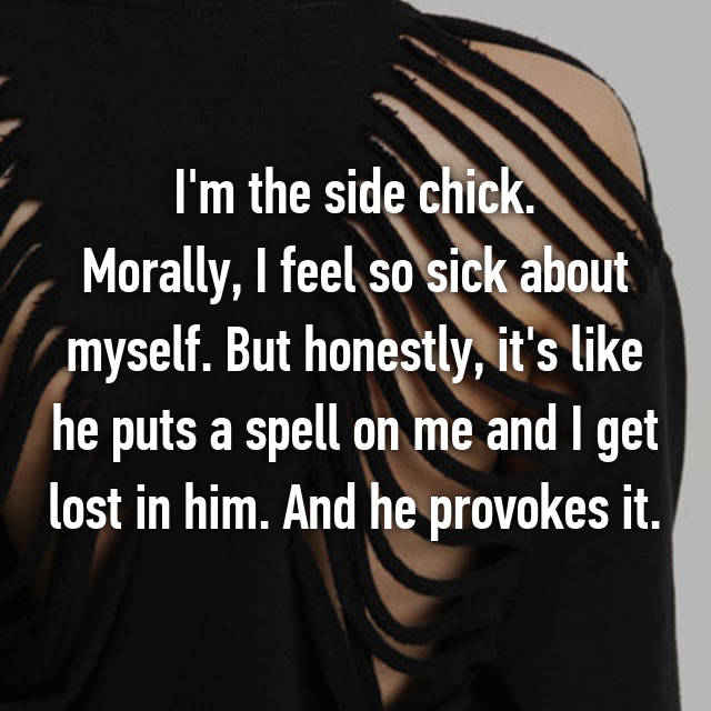 37 Totally Honest Side Chick Confessions...