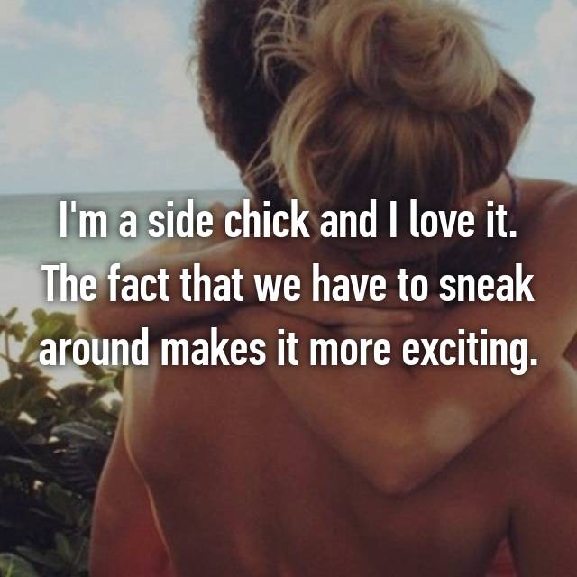 37 Totally Honest Side Chick Confessions...