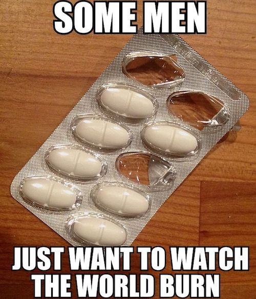 26 Times Men Just Wanted To Watch The World Burn!