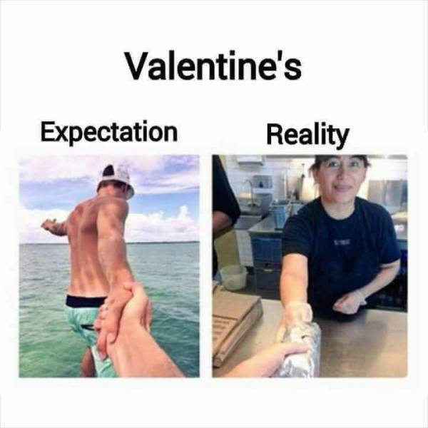 funny meme about expectations vs reality on Valentine's day