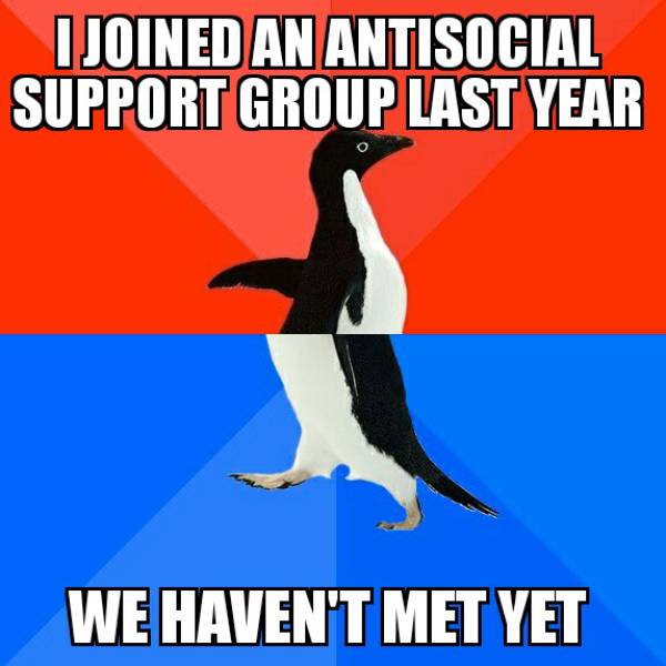 Socially Awkward Penguin meme about antisocial group support