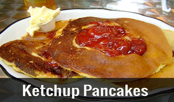 pancake - Ketchup Pancakes