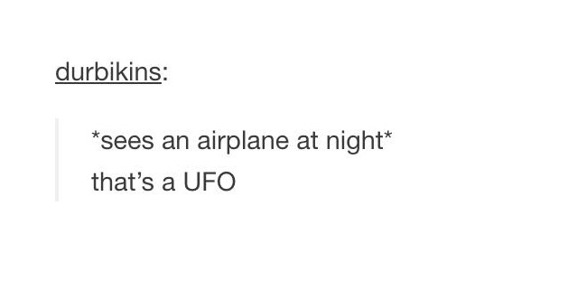 Word - durbikins sees an airplane at night that's a Ufo