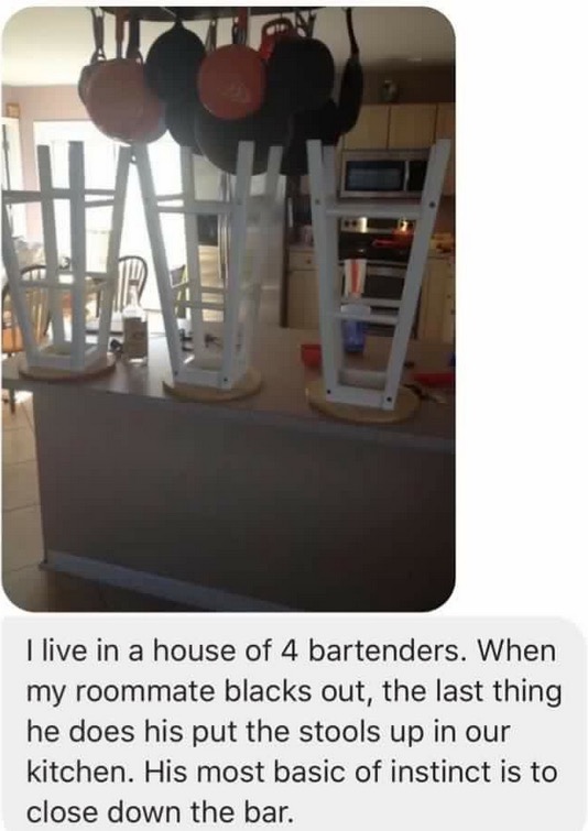 work meme about a bartender treating his home kitchen as a bar