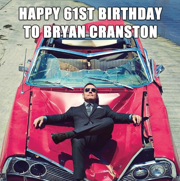 work meme about Bryan Cranston's birthday