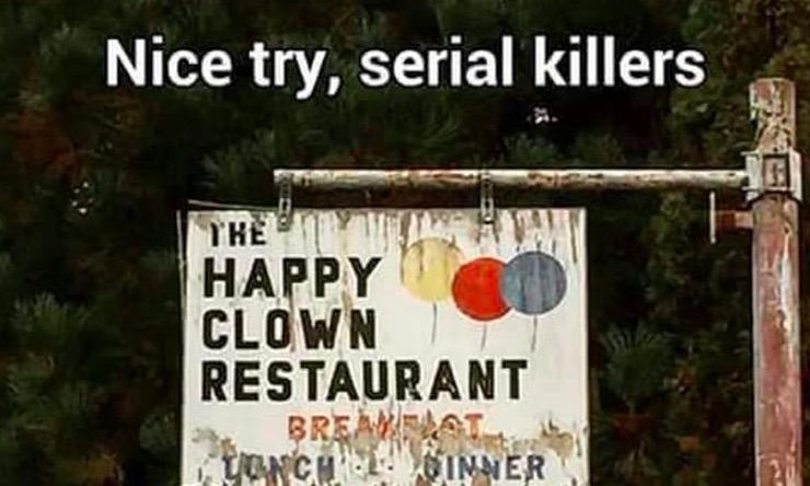 work meme of a sign for a serial killers trap