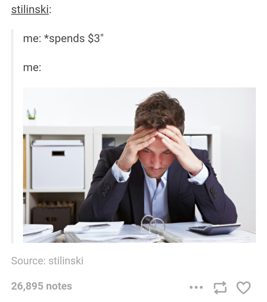tumblr meme about spending $3 and thinking about it