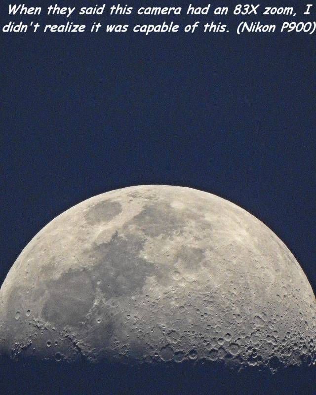 memes - moon - When they said this camera had an 83x zoom, I didn't realize it was capable of this. Nikon P900