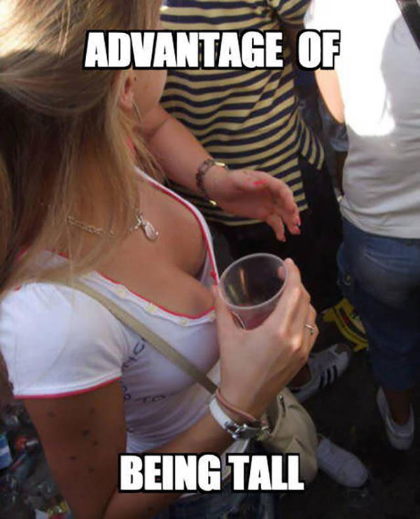 Humour - Advantage Of Being Tall