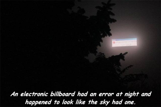 cool pic sky - An electronic billboard had an error at night and happened to look the sky had one.
