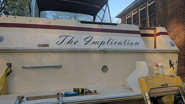 Boat named as "The Implication" in reference to the It's Always Sunny In Philadelphia episode in which the Gang Buy's A Boat.