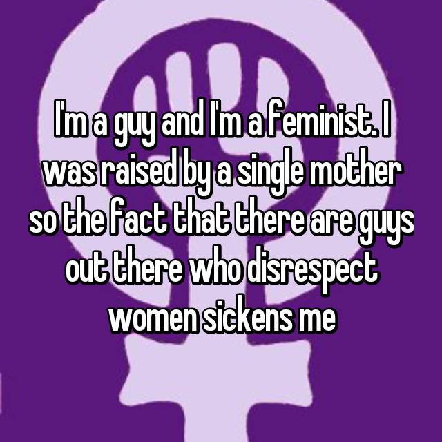 23 Guy's Confess To Being A Male Feminist