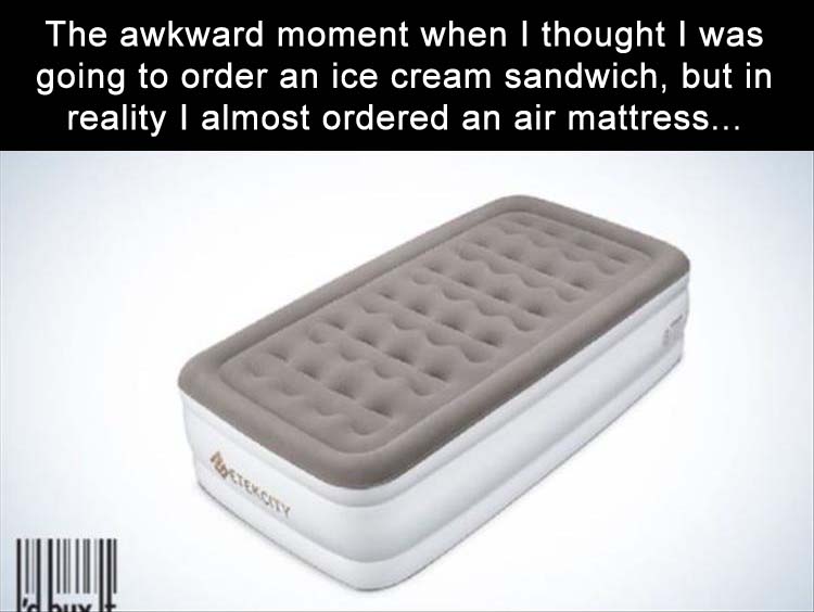 Funny meme of a picture of an inflatable mattress that looks too much like an ice cream sandwich.