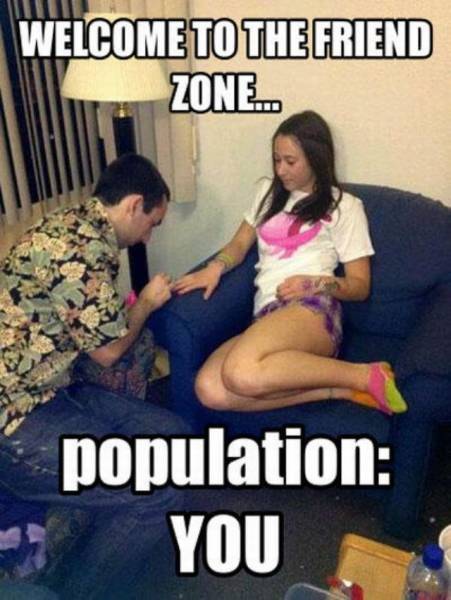 40 Times Guys Got Sucked Into The Friend Zone