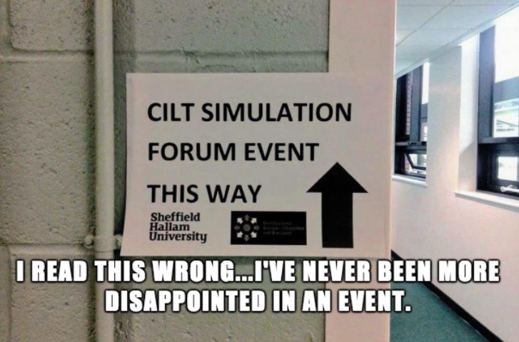 sheffield hallam university - Cilt Simulation Forum Event This Way Sheffield Hallam University I Read This Wrong...I'Ve Never Been More Disappointed In An Event.