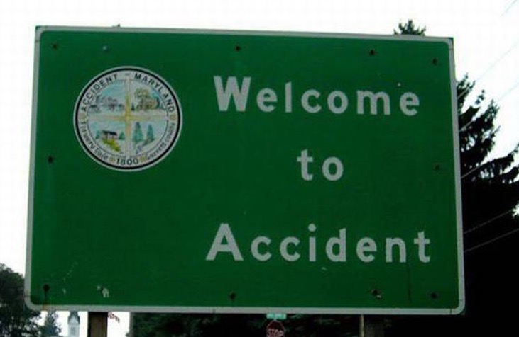 Highway sign saying Welcome To Accident