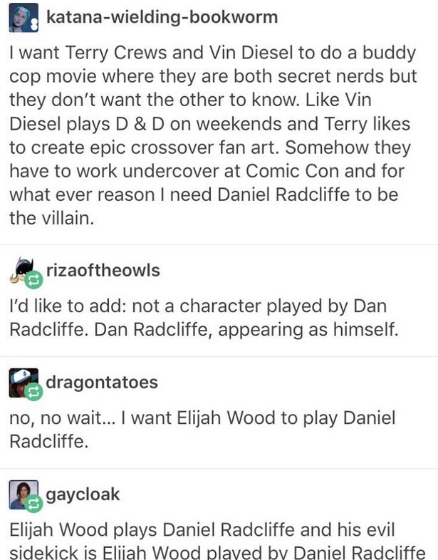 Funny exchange online about making a movie about secret nerds with Elijah Wood, Dan Radcliffe and Vin Diesel.