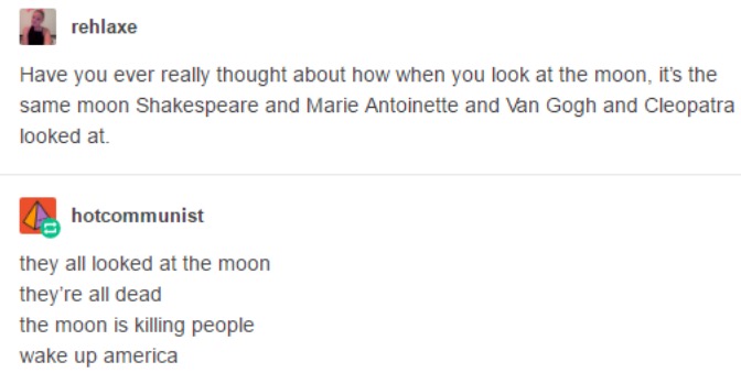 internet logic proving that the moon is a murderer