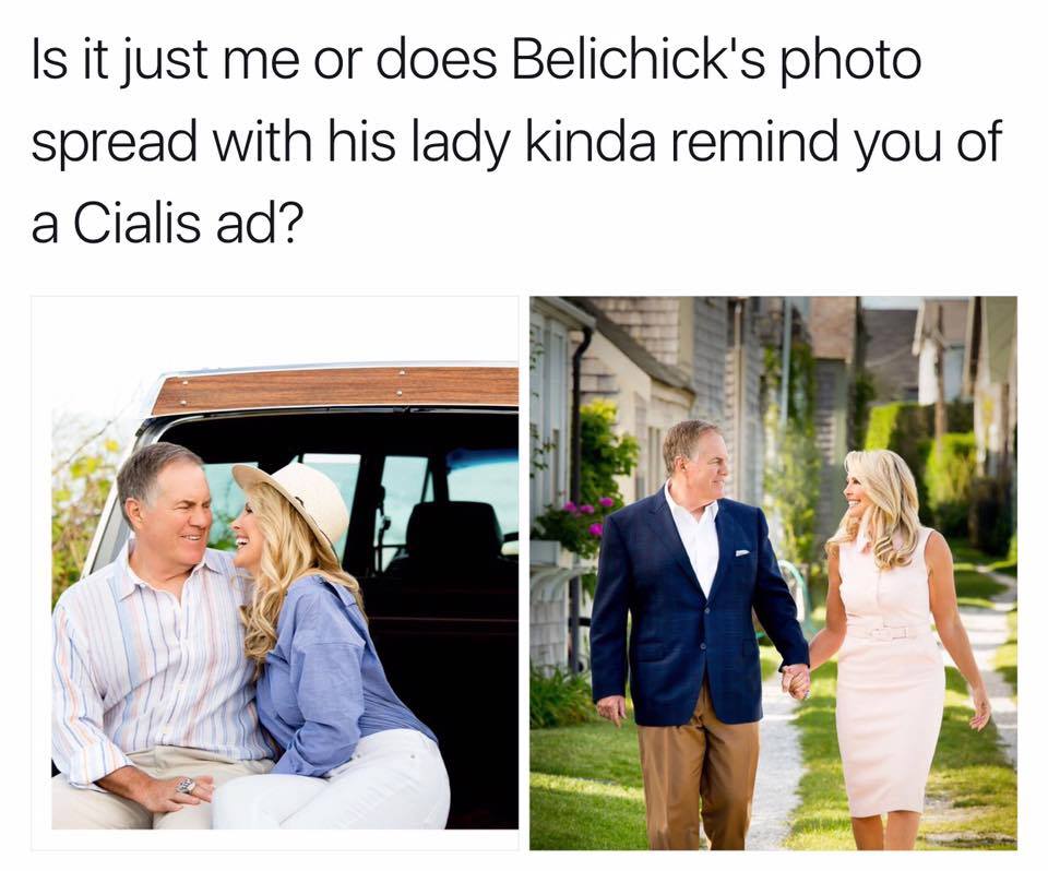 Meme about how Belichick's photo spread with his lady remind your of a Viagra or Cialis ad.