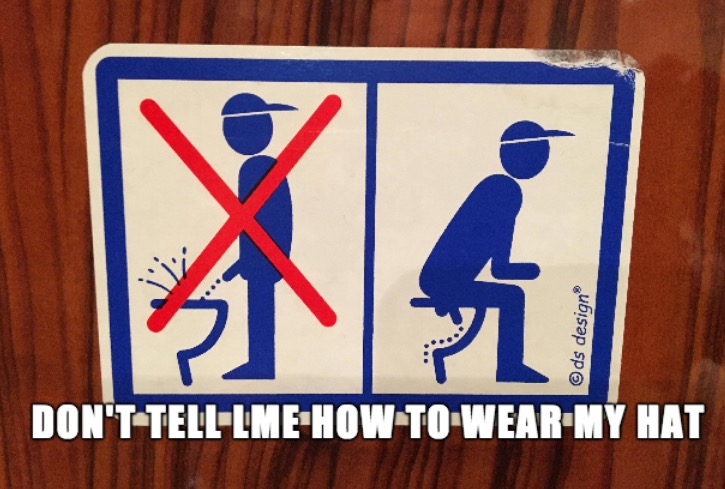 Meme of how to pee in the toilet being taken out of context about how to wear your hat.