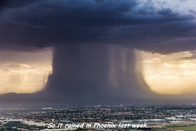 rain bomb - So it rained in Phoenix last week