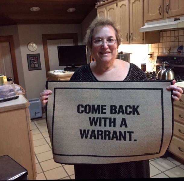 come back with a warrant meme - Come Back With A Warrant.
