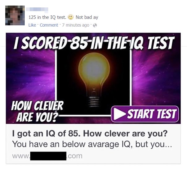 Social media - 125 in the Iq test. Not bad ay Comment 7 minutes ago I Scored85InTheIq Test How Clever Are You? Start Test I got an Iq of 85. How clever are you? You have an below avarage Iq, but you... .com www.