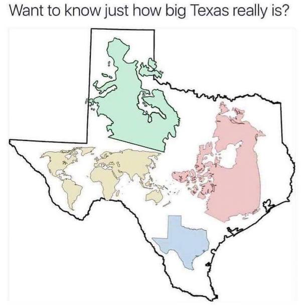 big is texas meme - Want to know just how big Texas really is?