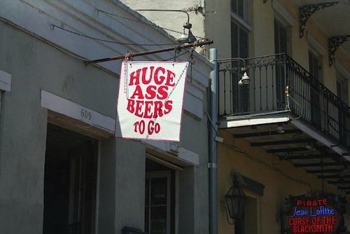 Louisiana-I mean yeah, huge ass beers to go are great and everything.

But who doesn’t want to know more about the pirates they seem to have there?